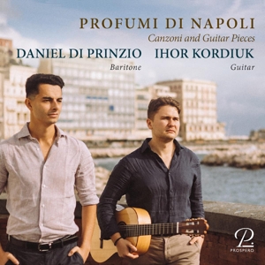 Prinzio, Daniel Di – Donizetti, Tosti & Gambardella: Profumi Di Napoli