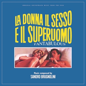 Brugnolini, Sandro – Fantabulous (La Donna, Il Sesso E Il Superuomo)