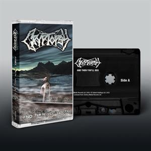 Cryptopsy – And Then You'll Beg