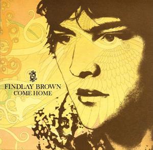 Brown, Findlay – 7-Come Home