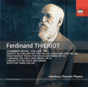 V/A – Ferdinand Thieriot: Chamber Music Vol. 2