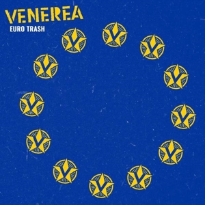 Venerea – Euro Trash