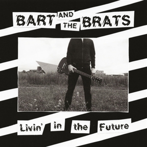 Bart and the Brats – 7-Livin' In the Future