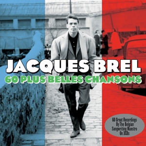 Brel, Jacques – 60 Plus Belles Chansons