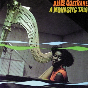 Coltrane, Alice – A Monastic Trio