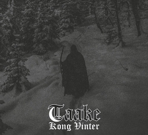 Taake – Kong Vinter
