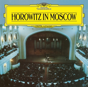 Horowitz, Vladimir – Vladimir Horowitz - Horowitz In Moscow