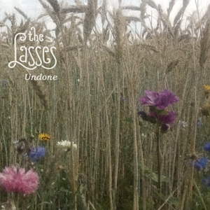 Lasses – Undone