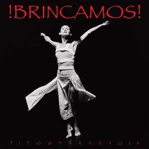 Tito & Tarantula – !Brincamos!