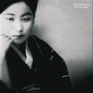 Sand Snowman – I'm Not Here