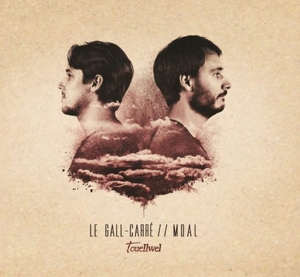 Le Gall-Carre, Moal & Friends – Touellwel