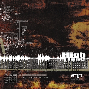 High Tone – Adn (Acid Dub Nucleik)