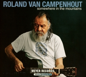 Van Campenhout, Roland – Somewhere In the Mountains