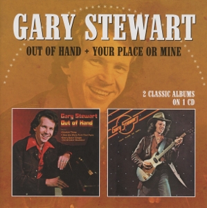 Stewart, Gary – Out of Hand/Your Place or Mine