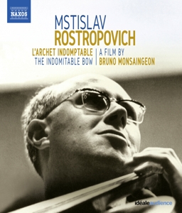 Rostropovich, Mstislav – L'archet Indomptable - the Indomitable Bow