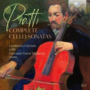 Curtoni, Lamberto – Piatti: Complete Cello Sonatas
