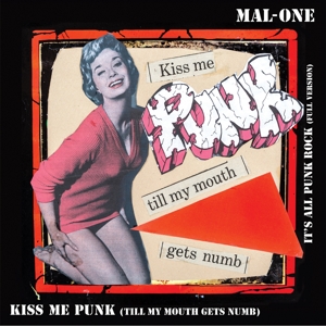 Mal-One – Kiss Me Punk