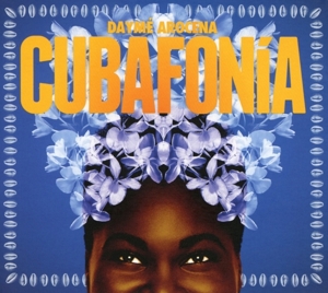 Arocena, Dayme – Cubafonia