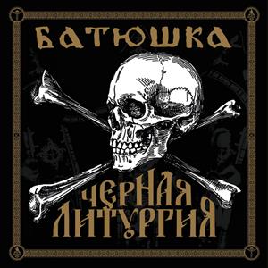 Batushka – Czernaya Liturgiya
