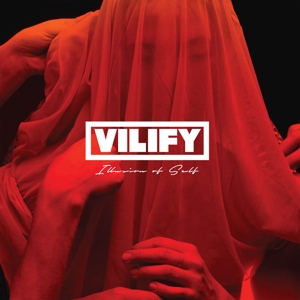 Vilify – Illusion of Self