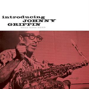 Griffin, Johnny – Introducing
