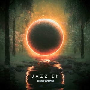 Rodrigo Y Gabriela – Jazz Ep