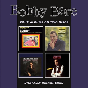 Bare, Bobby – Detroit City and Other Hits/500 Miles Away From Home/Talk Me Some Sense/A Bird Named Yesterday
