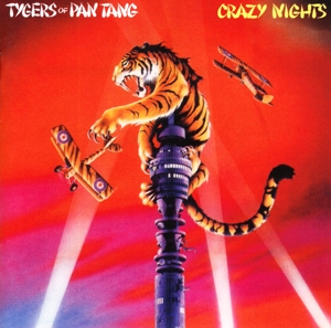 Tygers of Pan Tang – Crazy Nights