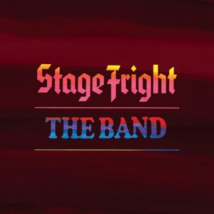 Band – Stage Fright