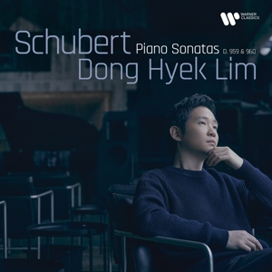 Lim, Dong Hyek – Piano Sonatas D 959 & 960