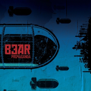 Bear – Propaganda
