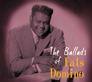 Domino, Fats – Ballads of Fats Domino