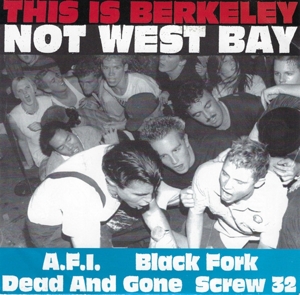 Various – 7-This is Berkeley Not West Bay