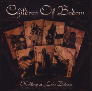 Children of Bodom – Holiday At Lake Bodom (15 Years of Wasted Youth)