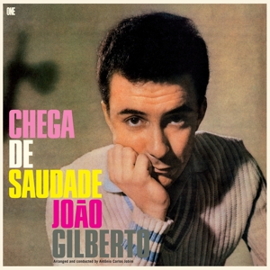 Gilberto, Joao – Chega De Saudade