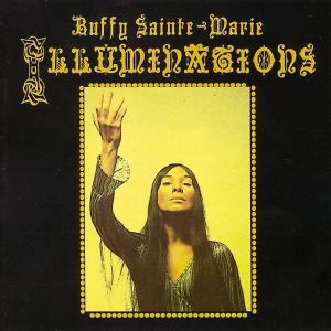 Sainte-Marie, Buffy – Illuminations