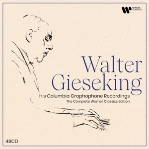 Gieseking, Walter – The Complete Warner Classics