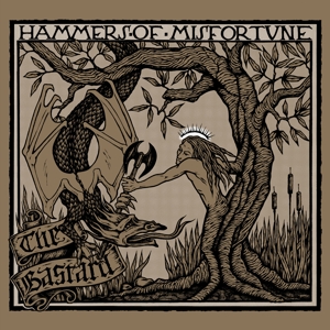 Hammers of Misfortune – Bastard
