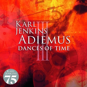 Karl Jenkins – Adiemus Iii - Dances of Time