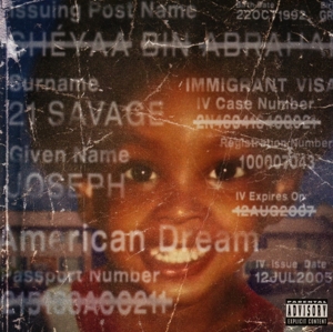 21 Savage – American Dream