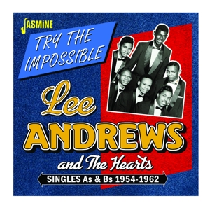 Andrews, Lee & the Hearts – Try the Impossible