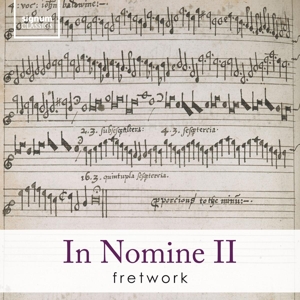 Fretwork – In Nomine Ii