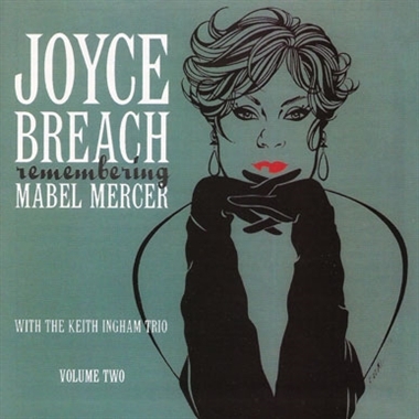 Breach, Joyce – Remembering Mabel Mercer With the Keith Ingham Tri