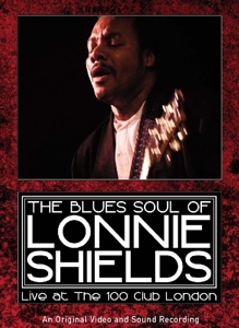 Shields, Lonnie – Live At the 100 Club London