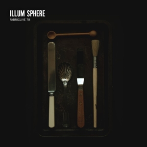 Illum Sphere – Fabric Live 78
