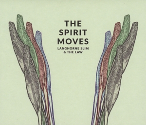 Langhorne Slim & the Law – Spirit Moves