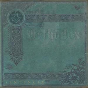 Orthodox – Sentencia