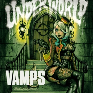 Vamps – Underworld