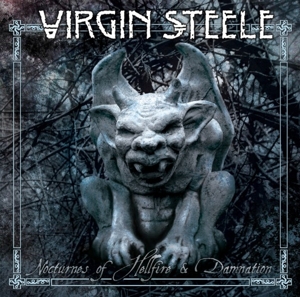 Virgin Steele – Nocturnes of Hellfire & Damnation