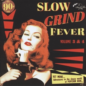 V/A – Slow Grind Fever 03+04